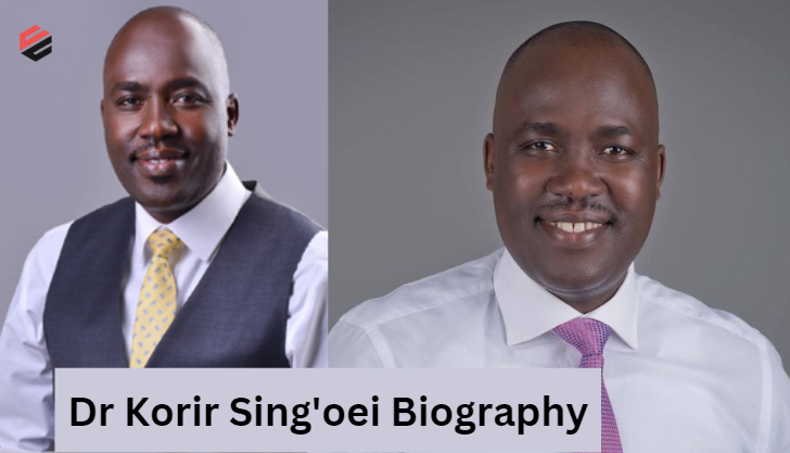 Dr Korir Sing'oei Biography