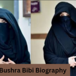 Bushra Bibi Biography